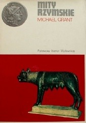 Okładka książki Mity rzymskie Michael Grant