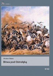Okładka książki Bitwa pod Ostrołęką Wacław Tokarz