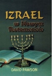 Okładka książki Izrael w Nowym Testamencie David Pawson