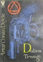 Okładka książki Dolina Trwogi Arthur Conan Doyle