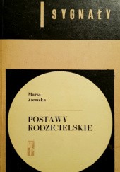 Okładka książki Postawy rodzicielskie Maria Ziemska