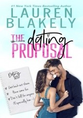 Okładka książki The Dating Proposal Lauren Blakely