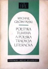 Okładka książki Poetyka Tuwima a polska tradycja literacka Michał Głowiński