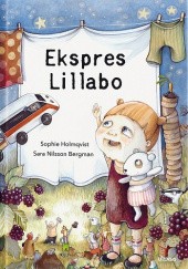 Okładka książki Ekspres Lillabo Sophie Holmqvist