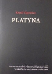 Okładka książki Platyna Kamil Sipowicz