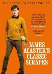 Okładka książki James Acaster's Classic Scrapes James Acaster