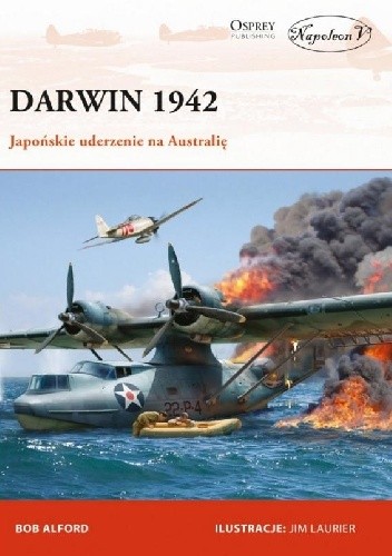 Darwin 1942. Japońskie uderzenie na Australię