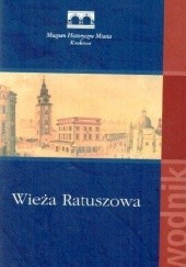 Okładka książki Wieża Ratuszowa Michał Grabowski