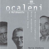 Okładka książki Ocaleni z Holokaustu. Jonasz Stern, Erna Rosenstein, Artur Nacht-Samborski Maria Zientara
