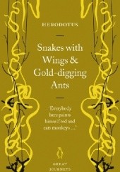 Okładka książki Snakes with Wings and Gold-digging Ants Herodot