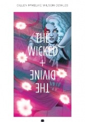 Okładka książki The Wicked + The Divine #18 Kieron Gillen, Jamie McKelvie