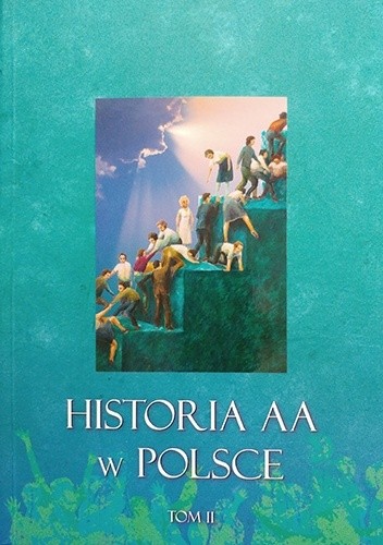 Okładki książek z cyklu Historia AA w Polsce