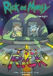 Okładka książki Rick i Morty. Tom 5 CJ Cannon, Marc Ellerby, Kyle Starks