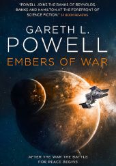 Okładka książki Embers of War Gareth L. Powell