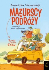 Okładka książki Mazurscy w podróży. Bunia kontra fakir