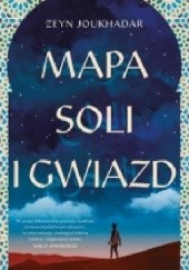 Okładka książki Mapa soli i gwiazd Zeyn Joukhadar