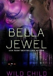 Okładka książki Wild Child Bella Jewel