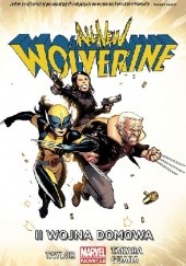 Okładka książki All New Wolverine: II Wojna Domowa Ig Guara, Marcio Takara, Tom Taylor