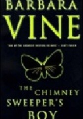 Okładka książki The Chimney Sweeper's Boy Barbara Vine