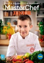 Okładka książki MasterChef Junior. Trzecia polska edycja programu praca zbiorowa