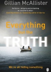 Okładka książki Everything But The Truth Gillian McAllister