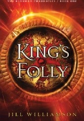 Okładka książki King's Folly Jill Williamson
