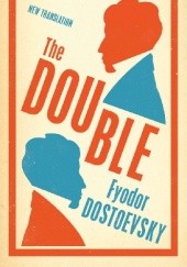 Okładka książki The Double Fyodor Dostoevsky