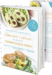 Okładka książki Smacznie i zdrowo na diecie ograniczającej mięso Małgorzata Lenartowicz
