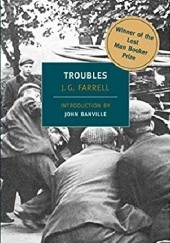 Okładka książki Troubles (Empire Trilogy) J. G. Farrell