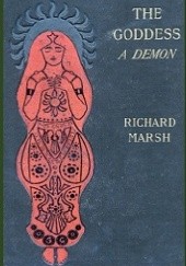 Okładka książki A Goddess: Demon Richard Marsh