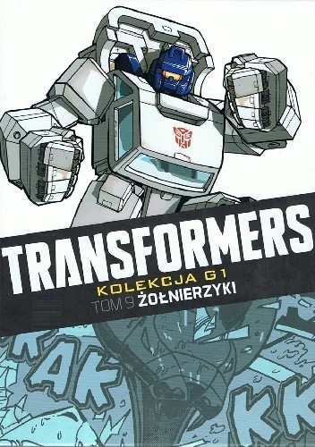 Transformers #9: Żołnierzyki