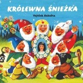 Okładka książki Królewna Śnieżka Vojtěch Kubašta