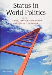 Okładka książki Status in World Politics autora praca zbiorowa, 9781107629295