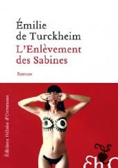 Okładka książki L'enlèvement des Sabines Emilie de Turckheim