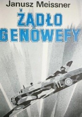 Okładka książki Żądło Genowefy Janusz Meissner