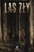 Las zły
