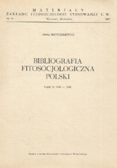 Okładka książki Bibliografia fitosocjologiczna Polski. Część 3; 1964-1966 Aniela Matuszkiewicz