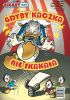Okładka książki Gdyby kaczka nie skakała Joaquín Cañizares Sanchez,&nbsp;Giorgio Cavazzano,&nbsp;Carlo Chendi,&nbsp;Rodolfo Cimino,&nbsp;Bruno Concina,&nbsp;Francesco D'Ippolito,&nbsp;Paolo De Lorenzi,&nbsp;Giorgio Figus,&nbsp;Andrea Freccero,&nbsp;Francesco Guerrini,&nbsp;Bob Karp,&nbsp;Vitale Mangiatordi,&nbsp;Carol McGreal,&nbsp;Pat McGreal,&nbsp;Carlo Panaro,&nbsp;Ottavio Panaro,&nbsp;Rudy Salvagnini,&nbsp;Bruno Sarda,&nbsp;Romano Scarpa,&nbsp;Riccardo Secchi,&nbsp;Laura Shaw,&nbsp;Mark Shaw,&nbsp;Al Taliaferro