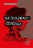 Okładka książki Na ścieżkach zdrowia Teresa Ewa Opoka