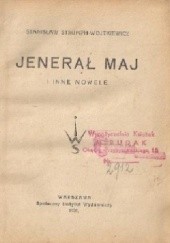 Okładka książki Jenerał Maj i inne nowele Stanisław Strumph Wojtkiewicz