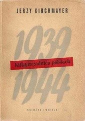 Okładka książki 1939 i 1944: Kilka zagadnień polskich Jerzy Maria Kirchmayer