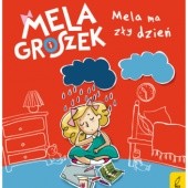 Okładka książki Mela i groszek: Mela ma zły dzień Ewa Skibińska