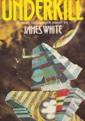 Okładka książki Underkill James White