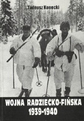 Okładka książki Wojna radziecko-fińska 1939-1940 Tadeusz Konecki