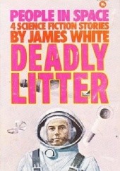 Okładka książki Deadly Litter James White