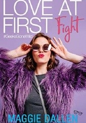 Okładka książki Love at First Fight Maggie Dallen