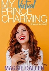 Okładka książki My Virtual Prince Charming Maggie Dallen