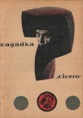 Okładka książki Zagadka "Cicero" Gustaw Jarl
