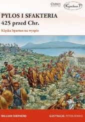 Okładka książki Pylos i Sfakteria 425 przed Chr. Klęska Spartan na wyspie William Shepherd