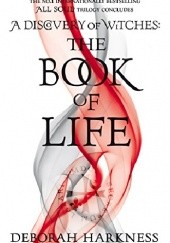 Okładka książki The Book of Life Deborah Harkness
